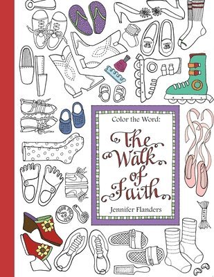 Color the Word: The Walk of Faith 1