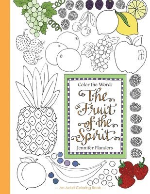 bokomslag Color the Word: The Fruit of the Spirit