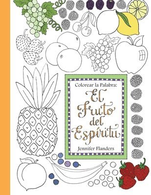 bokomslag Colorear la Palabra: El Fruto del Espíritu