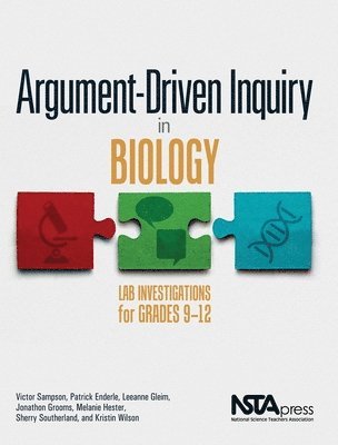 Victor Sampson - Sampson, V: Argument-Driven Inquiry in Biology, Häftad