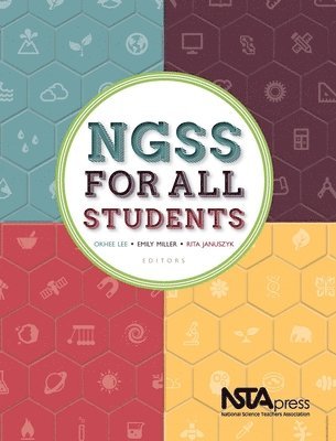 Okhee Lee, Emily Miller, Rita Januszyk - Ngss for All Students, Häftad