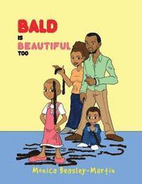 Bald is Beautiful Too 1