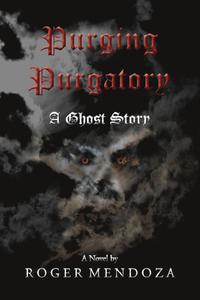 bokomslag Purging Purgatory