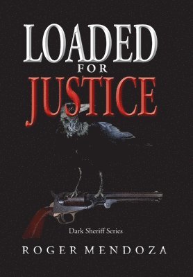 Loaded for Justice 1