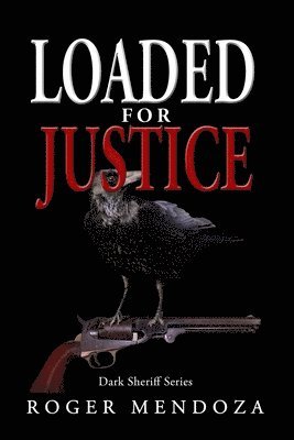 Loaded for Justice 1