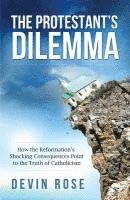 bokomslag Protestant's Dilemma: How the