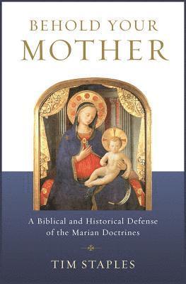 Behold Your Mother: A Biblical 1