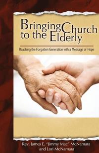 bokomslag Bringing Church to the Elderly