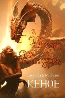 bokomslag A Dream of Dragons