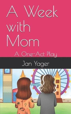 A Week with Mom 1