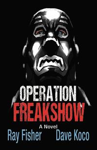 bokomslag Operation Freakshow
