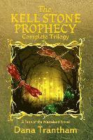 bokomslag The Kell Stone Prophecy (Complete Trilogy)