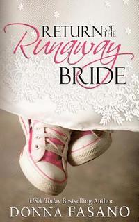 bokomslag Return of the Runaway Bride