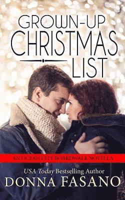 Grown-Up Christmas List (Ocean City Boardwalk Series, Book 5) 1