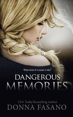 Dangerous Memories 1