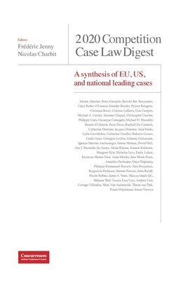 Frédéric Jenny, Nicolas Charbit - 2020 Competition Case Law Digest: A synthesis of EU, US and national leading cases, Inbunden