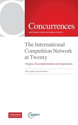 bokomslag The International Competition Network at Twenty