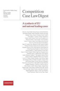 bokomslag Competition Case Law Digest - A synthesis of EU and national leading cases