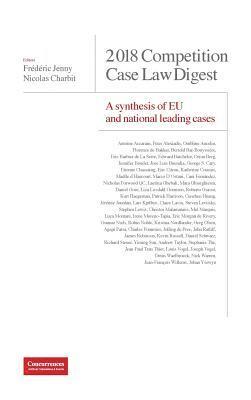 Nicolas Charbit - Competition Case Law Digest: A synthesis of EU and national leading cases, Inbunden