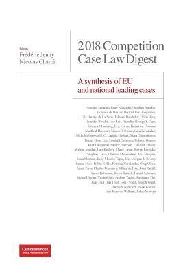 Frédéric Jenny, Nicolas Charbit - 2018 Competition Case Law Digest, Häftad