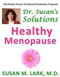 bokomslag Dr. Susan's Solutions: Healthy Menopause