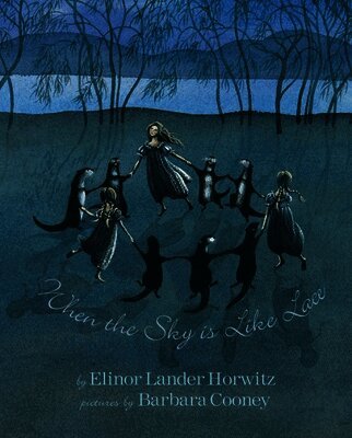 Elinor Lander Horwitz - When the Sky Is Like Lace, Inbunden