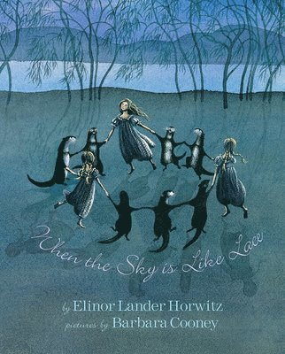 bokomslag When the Sky Is Like Lace: Barbara Cooney Reissue