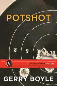 bokomslag Potshot: A Jack McMorrow Mystery