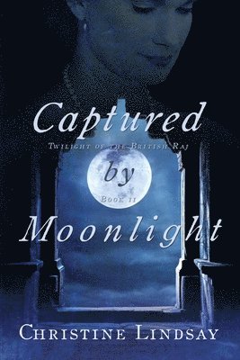 Christine Lindsay - Captured by Moonlight, Häftad