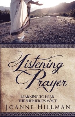 Joanne Hillman - Listening Prayer, Häftad