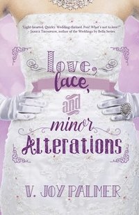 bokomslag Love, Lace, and Minor Alterations