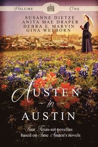 bokomslag Austen in Austin, Volume 1