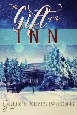 The Gift of the Inn 1