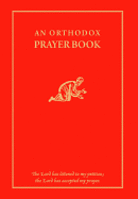 bokomslag An Orthodox Prayer Book