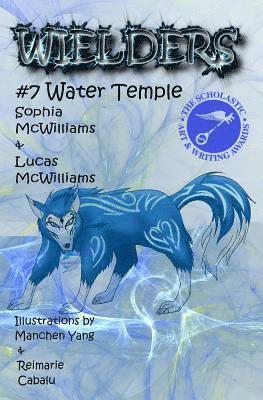 Wielders Book 7 - Water Temple 1