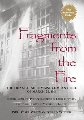 Fragments from the Fire: The Triangle Shirtwaist Company Fire of March 25, 1911 1