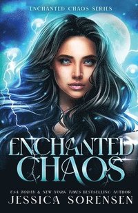 bokomslag Enchanted Chaos