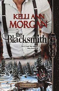 bokomslag The Blacksmith: Redbourne Series Book Three - Ethan's Story