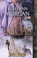 bokomslag Lucas (Deardon Mini-Series Book Two)