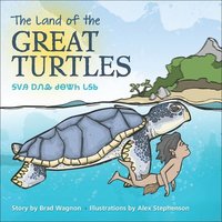 bokomslag The Land of the Great Turtles / &#5030;&#5081;&#5039; &#5024;&#5057;&#5042; &#5095;&#5054;&#5076;&#5058; &#5075;&#5030;&#5071;