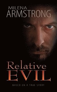 bokomslag Relative Evil