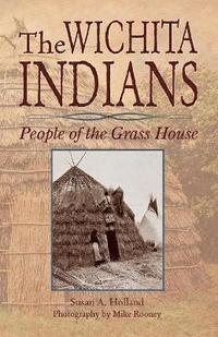 bokomslag The Wichita Indians