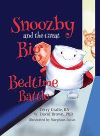 bokomslag Snoozby and the Great Big Bedtime Battle