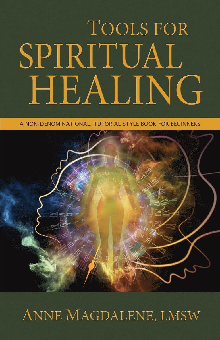 Tools for Spiritual Healing 1