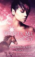 Whisper Me 1