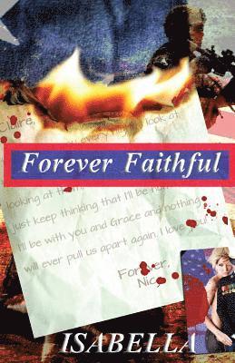 Forever Faithful 1