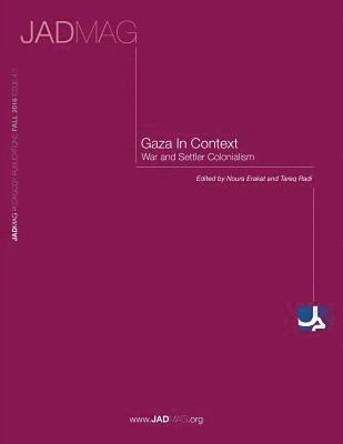 Gaza in Context: War and Settler Colonialism