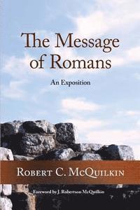 bokomslag The Message of Romans: An Exposition