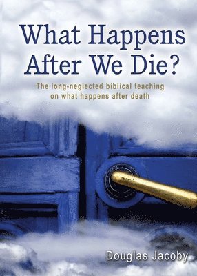 What Happens After We Die? 1