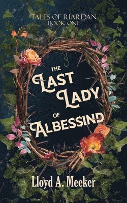 bokomslag Last Lady of Albessind
